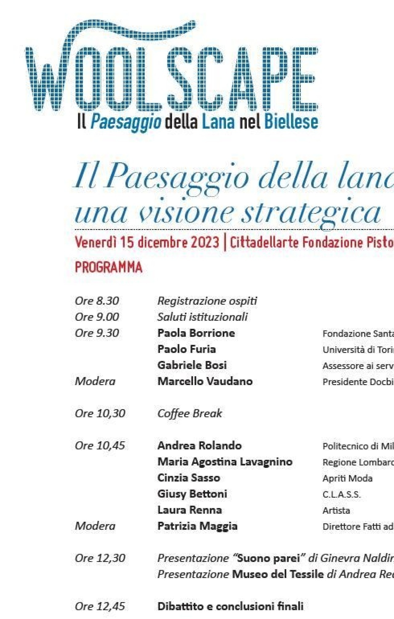 Il Paesaggio della lana nel Biellese:  una visione strategica | Venerdì 15 dicembre 2023 | Cittadellarte Fondazione Pistoletto